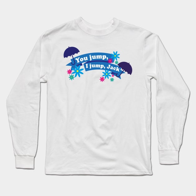 you jump i jump jack Long Sleeve T-Shirt by aytchim